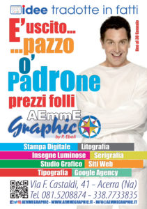 é uscito Pazzo' o' Padrone...